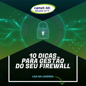 10 Dicas Para Gestão Do Seu Firewall