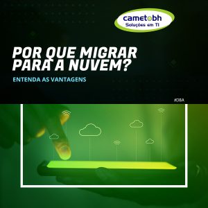 Por Que Migrar Para A Nuvem?